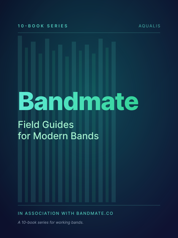 Bandmate: Field Guides for Modern Bands cover